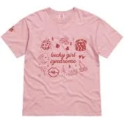 'Lucky Girl Syndrome' Tee