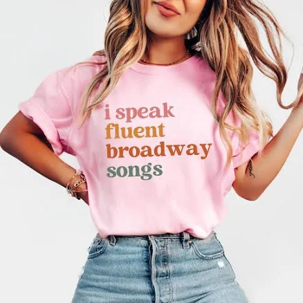 Broadway Songs I Speak Fluent Sweatshirt