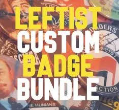 Badge bundle leftist pack coupon 3/6/9/11/15/20/25 pcs