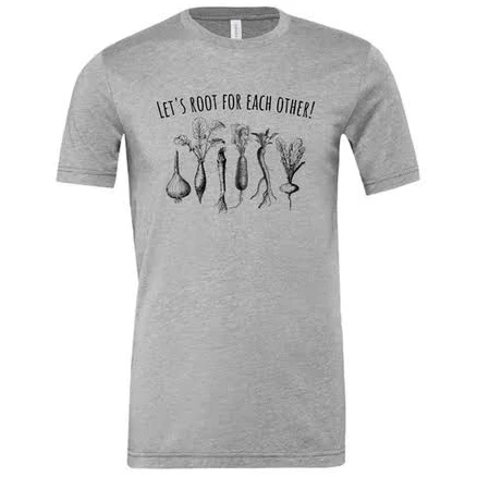 Let's Root for Each Other! Short Sleeve Tee