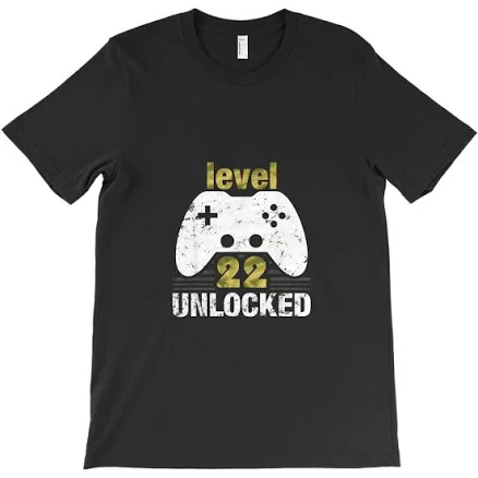 Artistshot Level 22 Unlocked 22nd Birthday T-shirt