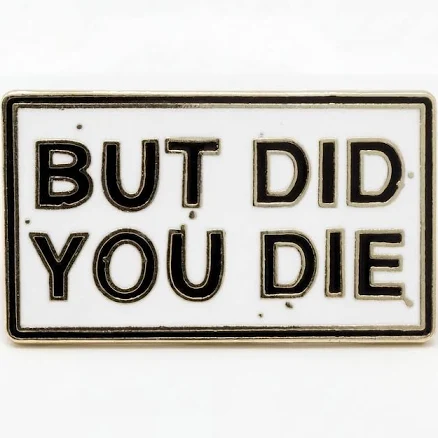 Sarcastic Lapel Badge Enamel Pin