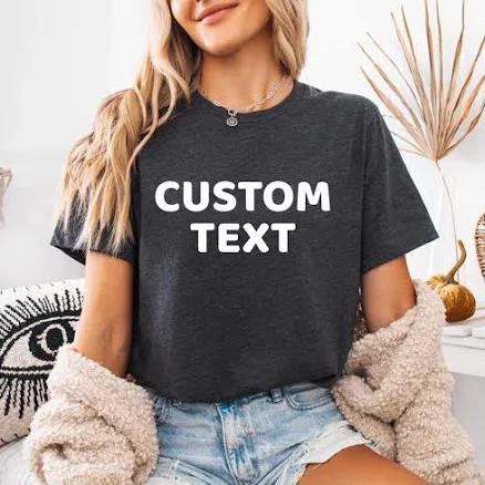 Custom Text T-Shirt