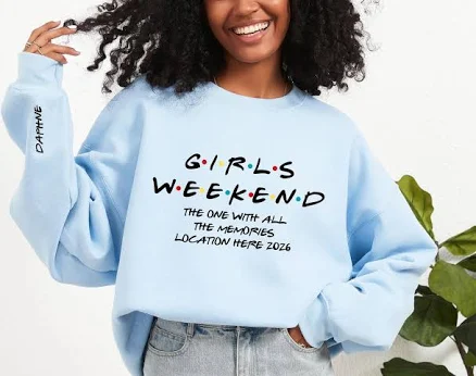 Personalized Girls Weekend Sweatshirt Hoodie
